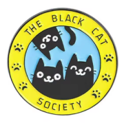 The Black Cat Society Pin Badge For Cat Lovers